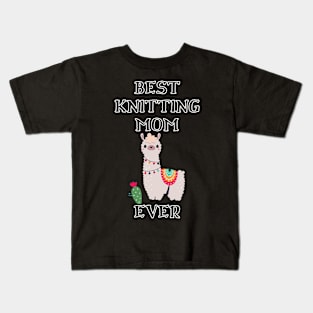 Best Knitting Mom Ever Kids T-Shirt